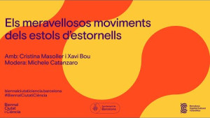 #BiennalCiutatiCiència 2023 - Els meravellosos moviments dels estols d’estornells